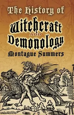 Istoria vrăjitoriei și demonologiei - The History of Witchcraft and Demonology