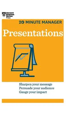 Prezentări (HBR 20-Minute Manager Series) - Presentations (HBR 20-Minute Manager Series)