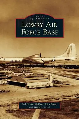 Baza aeriană Lowry - Lowry Air Force Base