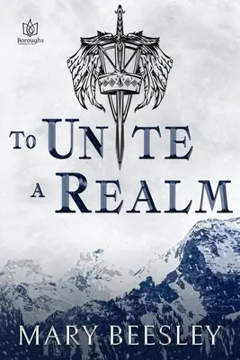 Pentru a uni un tărâm - To Unite a Realm