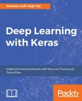 Învățarea profundă cu Keras - Deep Learning with Keras