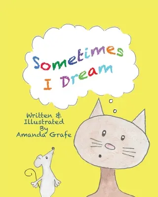 Uneori visez - Sometimes I Dream