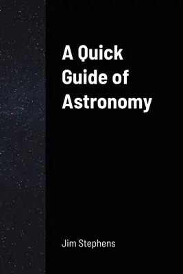 Un ghid rapid de astronomie - A Quick Guide of Astronomy