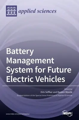 Sistem de gestionare a bateriilor pentru viitoarele vehicule electrice - Battery Management System for Future Electric Vehicles