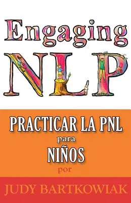 Pnl pentru copii - Pnl Para Ninos