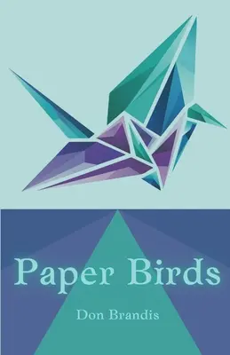 Păsări de hârtie - Paper Birds