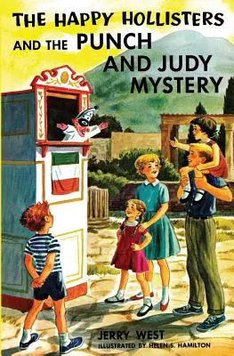 The Happy Hollisters și misterul Punch and Judy - The Happy Hollisters and the Punch and Judy Mystery