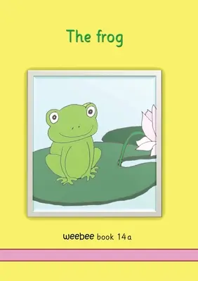 Broasca Weebee Cartea 14a - The frog weebee Book 14a