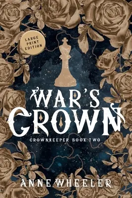 Coroana războiului - War's Crown