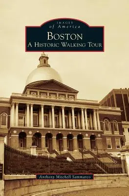 Boston: Un tur istoric pe jos - Boston: A Historic Walking Tour