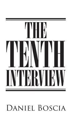 Cel de-al 10-lea interviu - The 10th Interview