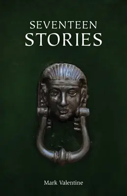 Șaptesprezece povestiri - Seventeen Stories
