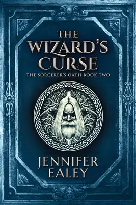 Blestemul vrăjitorului: Large Print Edition - The Wizard's Curse: Large Print Edition