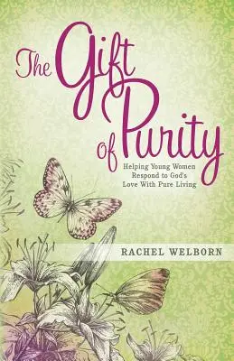 Darul purității - The Gift of Purity
