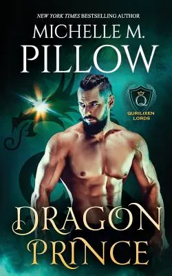 Prințul dragon: Un roman din lumea Qurilixen - Dragon Prince: A Qurilixen World Novel