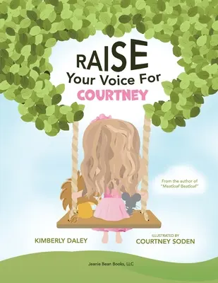 Ridică-ți vocea pentru Courtney! - Raise Your Voice For Courtney!