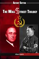 Trilogia Wall Street - The Wall Street Trilogy