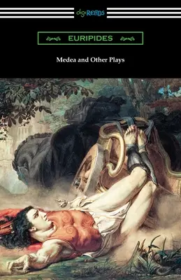 Medeea și alte piese - Medea and Other Plays