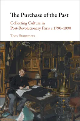 Cumpărarea trecutului - The Purchase of the Past