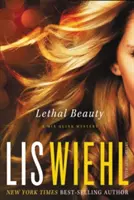 Frumusețe letală: Un mister MIA Quinn - Lethal Beauty: A MIA Quinn Mystery
