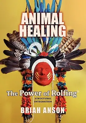 Vindecarea animalelor: Puterea de Rolfing - Animal Healing: The Power of Rolfing