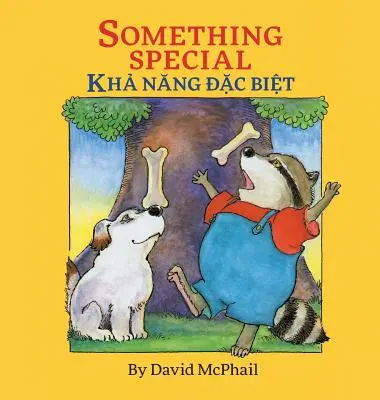 Ceva special / Kha Nang Dac Biet: Babl Children's Books în vietnameză și engleză - Something Special / Kha Nang Dac Biet: Babl Children's Books in Vietnamese and English