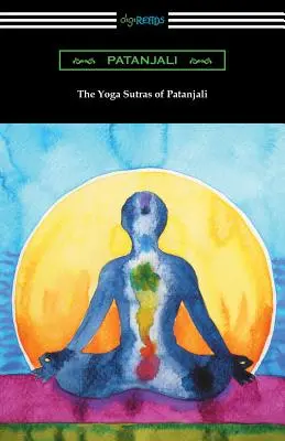 Yoga Sutras de Patanjali (Traducere cu o prefață de William Q. Judge) - The Yoga Sutras of Patanjali (Translated with a Preface by William Q. Judge)