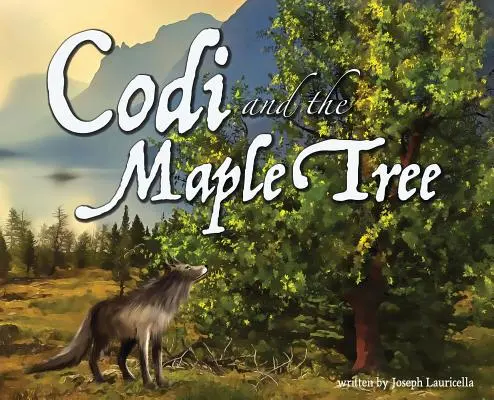 Codi și arțarul (Codi and the Maple Tree) - Codi and the Maple Tree