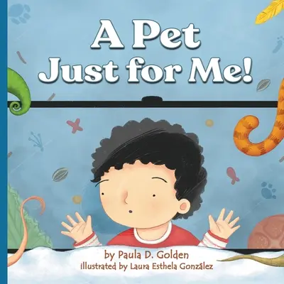 Un animal de companie doar pentru mine! - A Pet Just for Me!