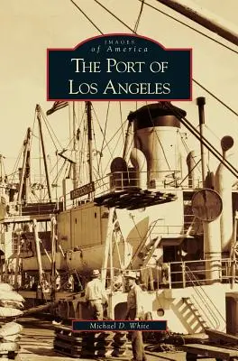 Portul Los Angeles - Port of Los Angeles
