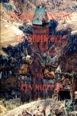 Conexiunea ocultă II: rasa ascunsă - The Occult Connection II: The Hidden Race