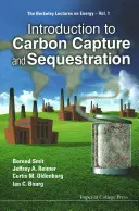 Introducere în captarea și sechestrarea carbonului - Introduction to Carbon Capture and Sequestration