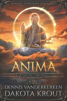 Anima: O serie Divine Dungeon - Anima: A Divine Dungeon Series