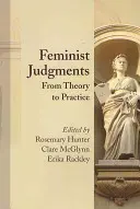 Judecăți feministe - Feminist Judgments