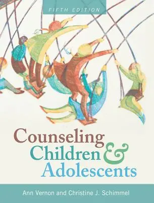 Consilierea copiilor și adolescenților - Counseling Children and Adolescents