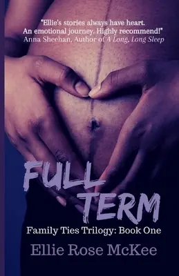 Termen complet: O poveste despre familie, frică și lupta pentru ceea ce contează cu adevărat - Full Term: A Story about Family, Fear, and Fighting for What Really Matters