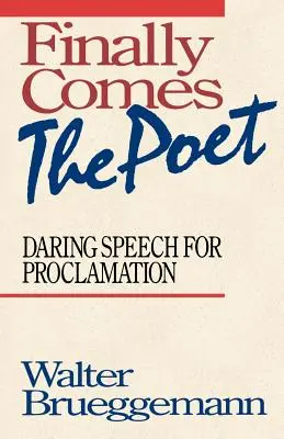 În sfârșit vine poetul - Finally Comes the Poet