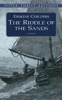 Ghicitoarea nisipurilor (The Riddle of the Sands) - The Riddle of the Sands