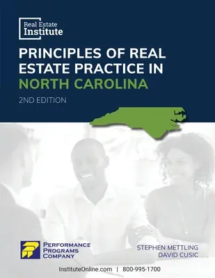 Principiile practicii imobiliare în Carolina de Nord - Ediția Real Estate Institute - Principles of Real Estate Practice in North Carolina - Real Estate Institute Edition