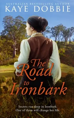 Drumul spre Ironbark - The Road to Ironbark
