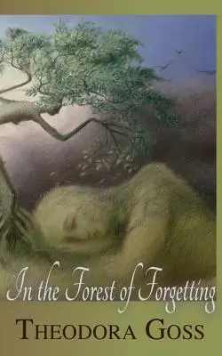 În pădurea uitării (In the Forest of Forgetting) - In the Forest of Forgetting