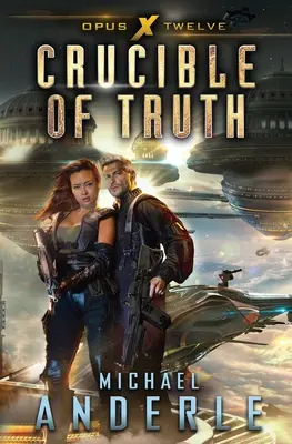 Crucișătorul adevărului - Crucible of Truth