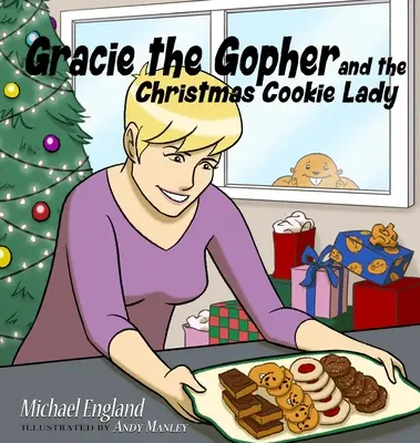 Gopherul Gracie și doamna prăjiturilor de Crăciun - Gracie the Gopher and the Christmas Cookie Lady