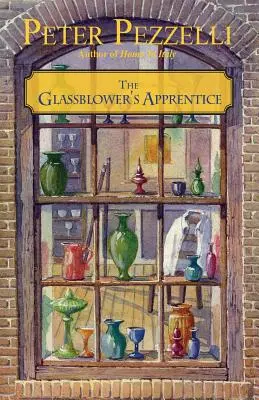 Ucenicul sufleur de sticlă - The Glassblower's Apprentice