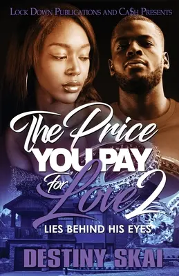 Prețul pe care îl plătești pentru dragoste 2 - The Price You Pay For Love 2