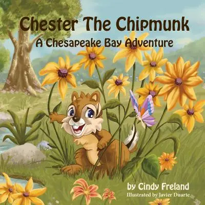 Veverița Chester: O aventură în Golful Chesapeake - Chester the Chipmunk: A Chesapeake Bay Adventure