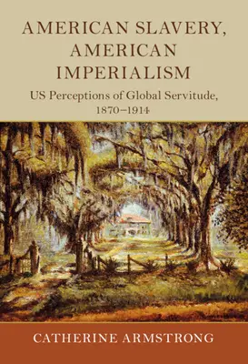 Sclavia americană, imperialismul american - American Slavery, American Imperialism