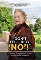 Nu-i spuneți lui Judy „Nu”! - Don't Tell Judy 'No'!