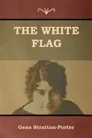 Steagul alb - The White Flag