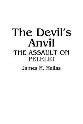 Nicovala diavolului: Asaltul asupra Peleliu - The Devil's Anvil: The Assault on Peleliu